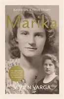 Marika - Basada en una historia real - Marika - Based on a True Story