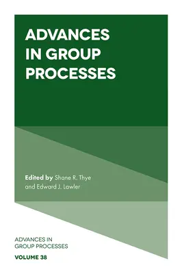 Avances en los procesos de grupo - Advances in Group Processes