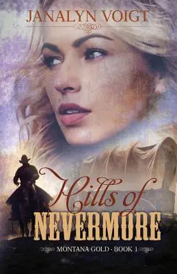 Las Colinas de Nunca Jamás: Un romance histórico inspirador - Hills of Nevermore: An Inspirational Historical Romance