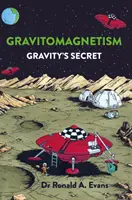 Gravitomagnetismo - El secreto de la gravedad - Gravitomagnetism - Gravity's Secret