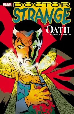 Doctor Strange: El juramento - Doctor Strange: The Oath