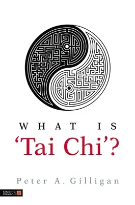 ¿Qué es el Tai Chi? - What Is 'Tai Chi'?