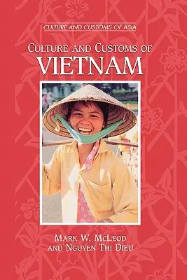 Cultura y costumbres de Vietnam - Culture and Customs of Vietnam