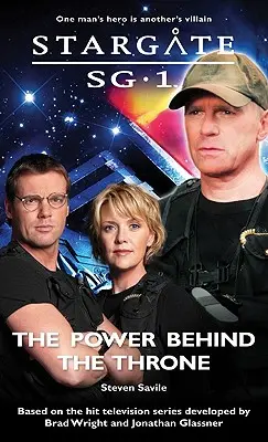 STARGATE SG-1 El poder tras el trono - STARGATE SG-1 The Power Behind the Throne