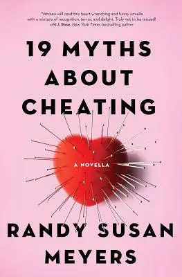 19 mitos sobre el engaño: Una novela corta - 19 Myths About Cheating: A Novella