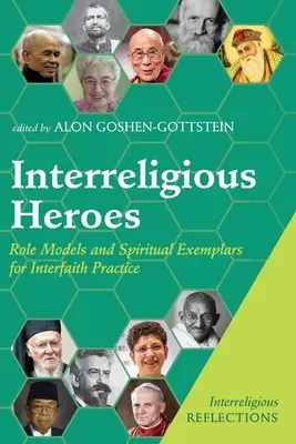 Héroes interreligiosos - Interreligious Heroes