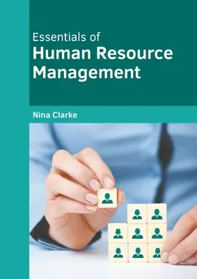 Fundamentos de la gestión de recursos humanos - Essentials of Human Resource Management