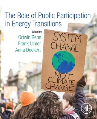 El papel de la participación pública en las transiciones energéticas - The Role of Public Participation in Energy Transitions