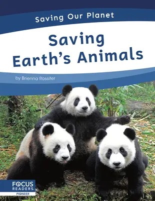 Salvar a los animales de la Tierra - Saving Earth's Animals