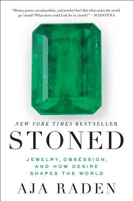 Stoned: Joyas, obsesión y cómo el deseo da forma al mundo - Stoned: Jewelry, Obsession, and How Desire Shapes the World