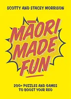 Maori Made Fun - Más de 200 puzzles y juegos para mejorar tu reo - Maori Made Fun - 200+ puzzles and games to boost your reo