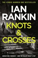 Nudos y cruces - Del icónico escritor número 1 en ventas de MURDER ISLAND de Channel 4 - Knots And Crosses - From the Iconic #1 Bestselling Writer of Channel 4's MURDER ISLAND