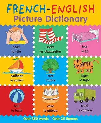 Diccionario ilustrado francés-inglés - French-English Picture Dictionary