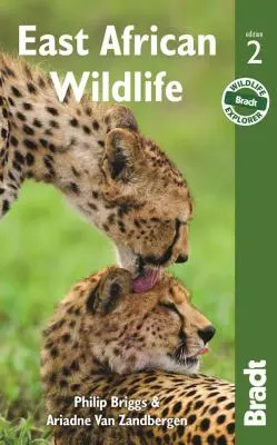 Vida salvaje en África Oriental: Guía del visitante - East African Wildlife: A Visitor's Guide