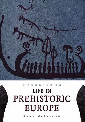 Manual de la vida en la Europa prehistórica - Handbook to Life in Prehistoric Europe
