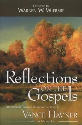 Reflexiones sobre los Evangelios - Reflections on the Gospels