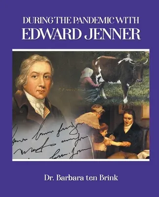 Durante la pandemia con Edward Jenner - During the Pandemic with Edward Jenner