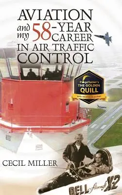 La aviación y mi carrera de 58 años en el control del tráfico aéreo - Aviation and My 58-year Career in Air Traffic Control