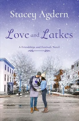 Amor y latkes - Love and Latkes