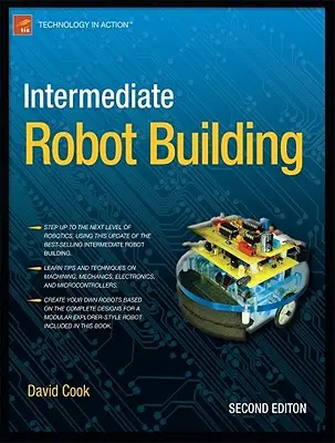 Construcción de robots para principiantes - Intermediate Robot Building