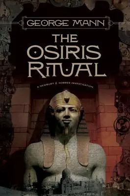 El Ritual de Osiris: Una Investigación de Newbury & Hobbes - The Osiris Ritual: A Newbury & Hobbes Investigation