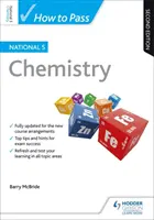 Cómo aprobar el National 5 de Química, segunda edición - How to Pass National 5 Chemistry, Second Edition