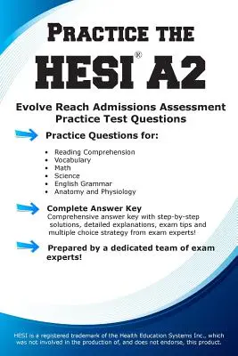 Practica el Hesi A2!: Preguntas de Práctica para el Examen HESI - Practice the Hesi A2!: Practice Test Questions for HESI Exam