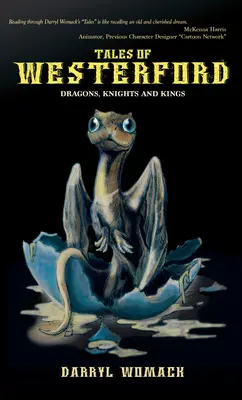 Cuentos de Westerford: Dragones, caballeros y reyes - Tales of Westerford: Dragons, Knights and Kings