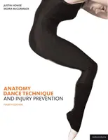 Anatomía, técnica de danza y prevención de lesiones - Anatomy, Dance Technique and Injury Prevention