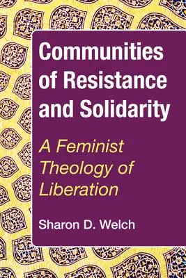 Comunidades de resistencia y solidaridad - Communities of Resistance and Solidarity