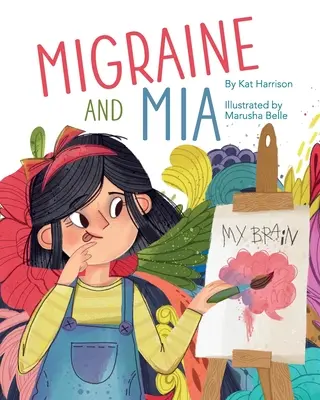 Migraña y Mia - Migraine and Mia