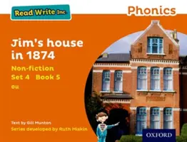 Read Write Inc. Phonics: Orange Set 4 No ficción 5 La casa de Jim en 1874 - Read Write Inc. Phonics: Orange Set 4 Non-fiction 5 Jim's House in 1874