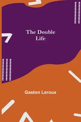 La doble vida - The Double Life