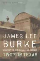 Dos por Texas (Burke James Lee (Autor)) - Two For Texas (Burke James Lee (Author))