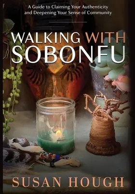 Caminando con Sobonfu - Walking With Sobonfu