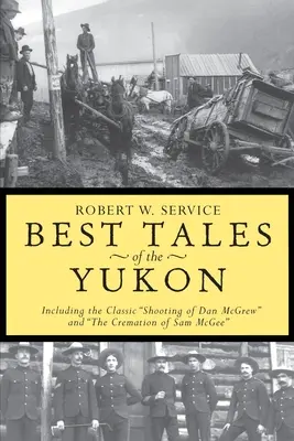 Los Mejores Cuentos Del Yukon - Best Tales Yukon