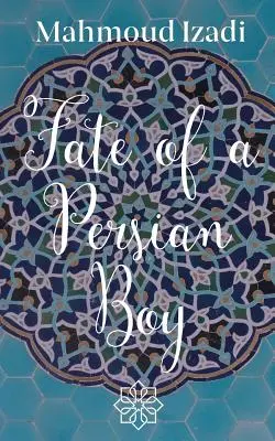 El destino de un niño persa - Fate of a Persian Boy