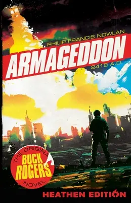 Armagedón 2419 d.C. (Edición pagana) - Armageddon 2419 A.D. (Heathen Edition)