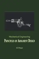 Ingeniería mecánica: Principios de diseño de armamento - Mechanical Engineering: Principles of Armament Design