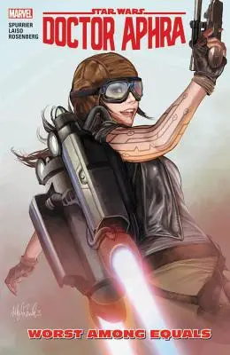 Star Wars: Doctor Aphra Tomo 5: El peor entre iguales - Star Wars: Doctor Aphra Vol. 5: Worst Among Equals