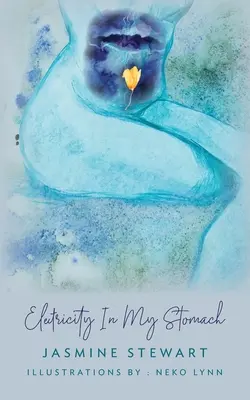 Electricidad en mi estómago - Electricity In My Stomach