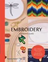 Bordado: Guía del fabricante - Embroidery: A Maker's Guide