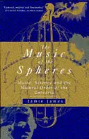 Música de las esferas - Música, ciencia y el orden natural del universo - Music Of The Spheres - Music, Science and the Natural Order of the Universe