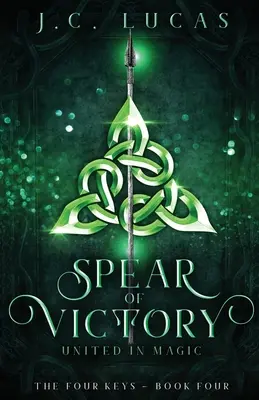 Lanza de la Victoria: Unidos en la Magia - Spear of Victory: United in Magic