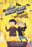 La Liga de los Niños Excepcionales: Hazte el listo - Libro 2 - League of Unexceptional Children: Get Smart-ish - Book 2