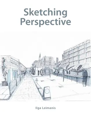 Esbozar la perspectiva - Sketching Perspective