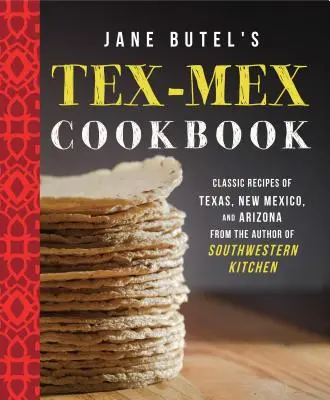 Libro de cocina Tex-Mex de Jane Butel - Jane Butel's Tex-Mex Cookbook