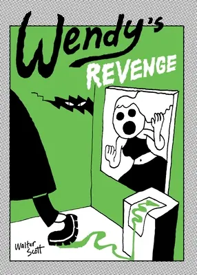 La venganza de Wendy - Wendy's Revenge