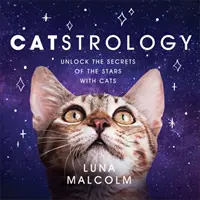 Gastrología - Descubre los secretos de las estrellas con los gatos - Catstrology - Unlock the Secrets of the Stars with Cats