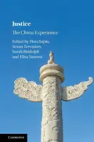Justicia: La experiencia de China - Justice: The China Experience